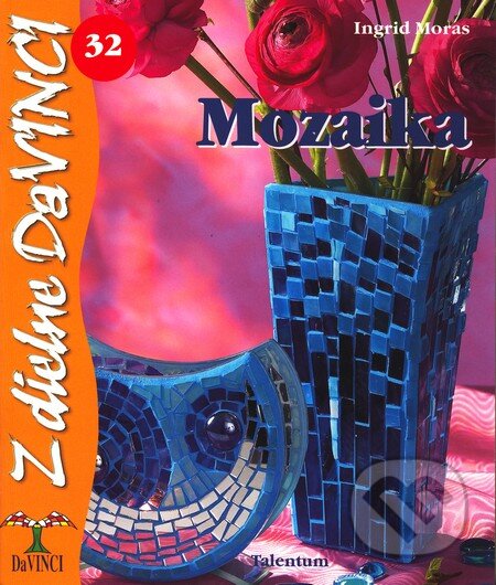 Mozaika - Ingrid Mora - kniha z kategorie Keramika