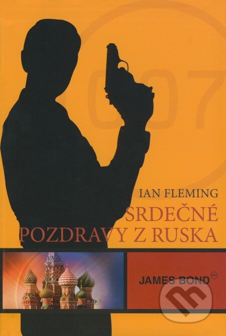 James Bond - Srdečné pozdravy z Ruska - Ian Fleming, XYZ, 2009