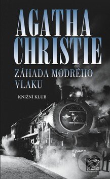 Záhada Modrého vlaku - Agatha Christie, 2009