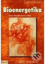 Kniha: Bioenergetika (Alexander Lowen)