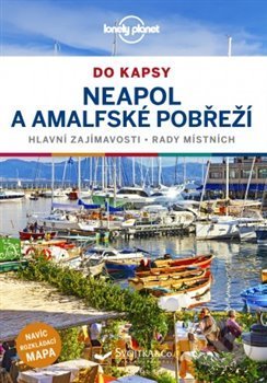 Neapol a amalfské pobřeží do kapsy - Christian Bonetto, Svojtka&Co., 2019