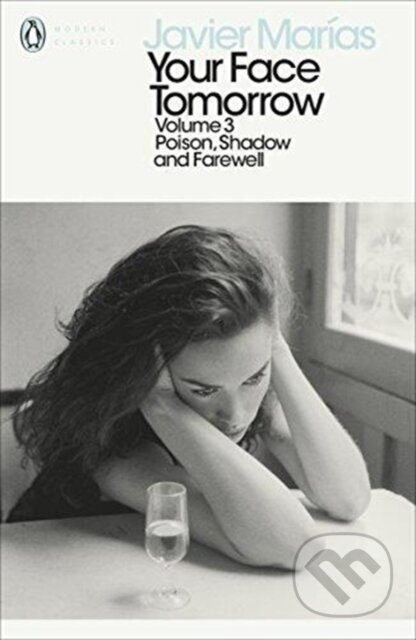 Poison, Shadow and Farewell - Javier Marías, Penguin Books, 2018