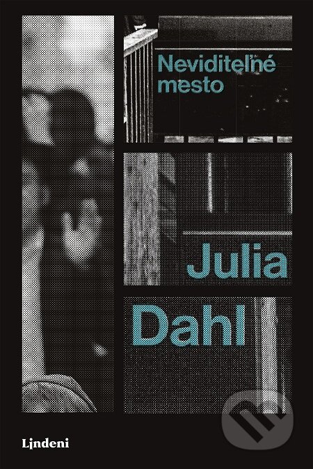 E-kniha: Neviditeľné mesto (Julia Dahl)