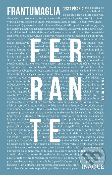 Frantumaglia - Elena Ferrante, Inaque, 2019