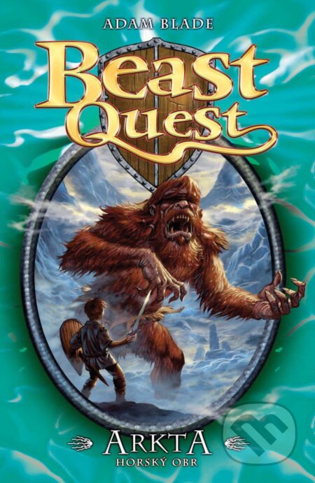 E-kniha: Arkta, horský obr - Beast Quest (3) (Adam Blade)