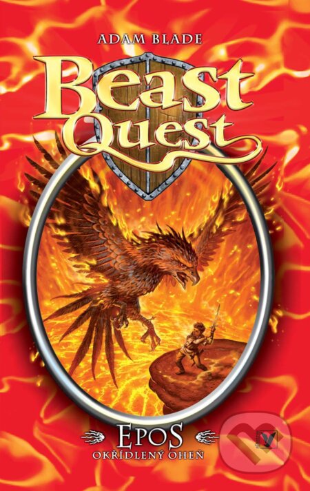 E-kniha: Epos, okřídlený oheň – Beast Quest (6) (Adam Blade)