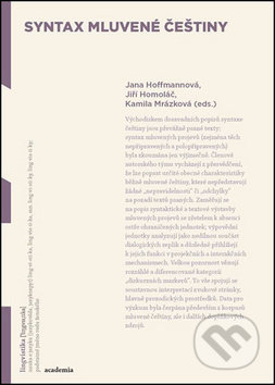 Syntax mluvené češtiny - Jana Hoffmannová, Academia, 2019