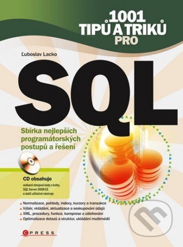1001 tipů a triků pro SQL - Ľuboslav Lacko, Computer Press, 2011
