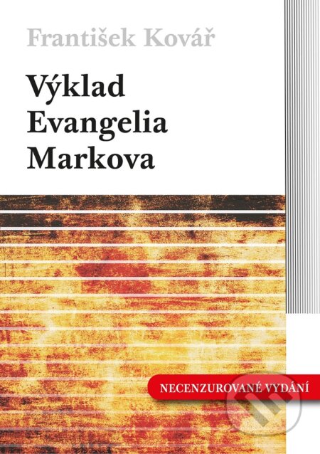 E-kniha: Výklad Evangelia Markova (František Kovář)