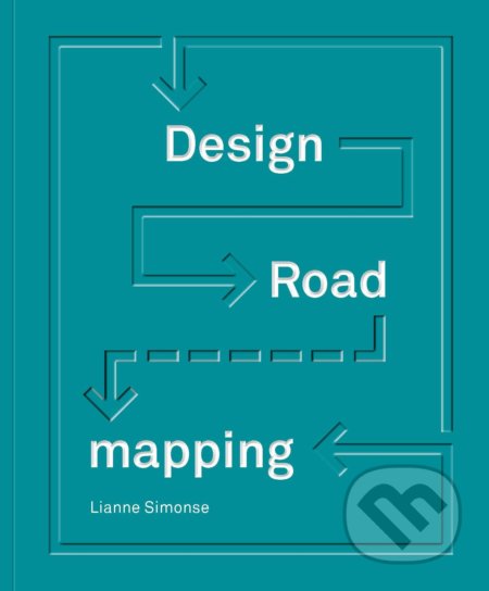 Design Roadmapping - Lianne Simonse, BIS, 2018