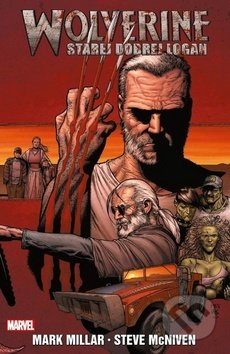 Wolverine: Starej dobrej Logan - Mark Millar, Steve McNiven (Ilustrácie), Crew, 2019