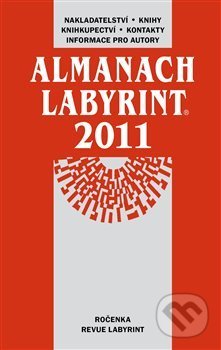 Almanach Labyrint 2011, Labyrint, 2011