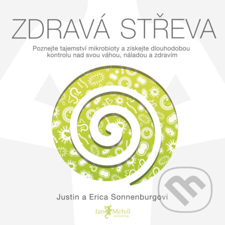 Zdravá střeva - Erica Sonnenburg,Justin Sonnenburg, Jan Melvil publishing, 2019