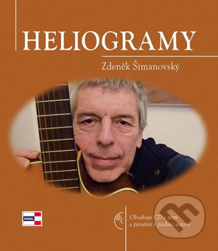 Heliogramy - Zdeněk Šimanovský, KRIGL, 2018