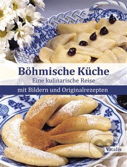 Böhmische Küche - Harald Salfellner, Vitalis, 2022