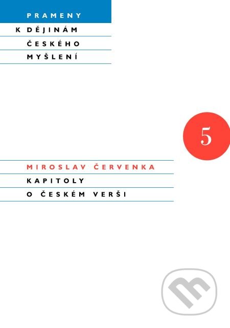 Kapitoly o českém verši - Miroslav Červenka, Karolinum, 2015