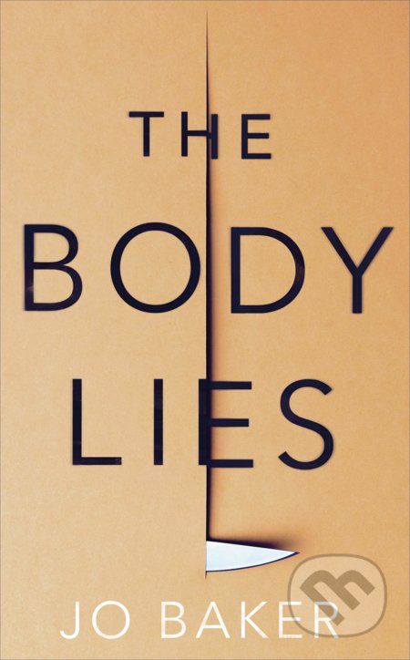 The Body Lies - Jo Baker - kniha z kategorie Thrillery