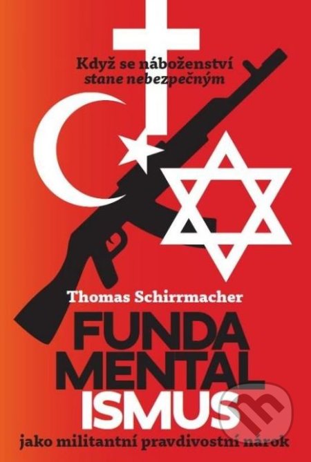Fundamentalismus jako militantní pravdivostní nárok - Thomas Schirrmacher, Návrat domů, 2019