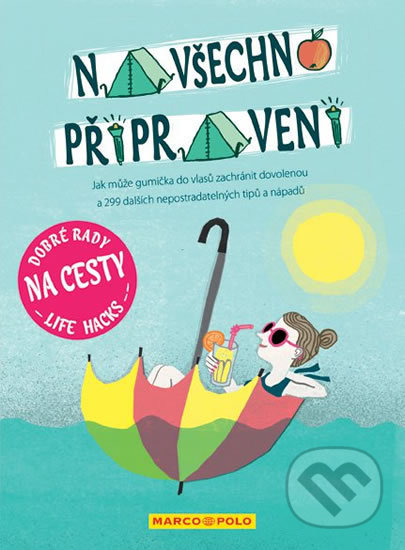 Dobré rady na cesty - kniha z kategorie Mapy a cestování