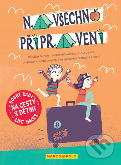 Dobré rady na cesty s dětmi - kniha z kategorie Mapy a cestování