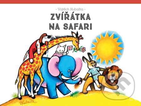 Zvířátka na safari - Vojtěch Kubašta - kniha z kategorie Pro děti