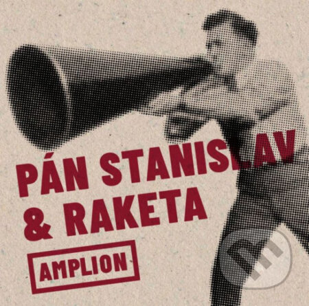Pán Stanislav & Raketa: Amplion - Pán Stanislav & Raketa, , 2019