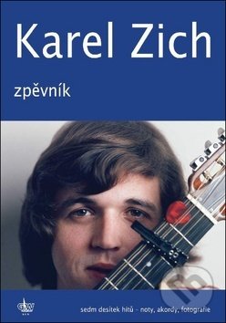 Karel Zich: Zpěvník - Karel Zich, G + W, 2019