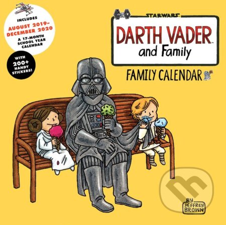 Darth Vader and Family 2020 - Jeffrey Brown, Chronicle Books, 2019
