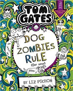 DogZombies Rule (For now...) - Liz Pichon, Scholastic, 2019
