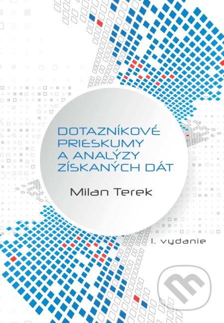 Dotazníkové prieskumy a analýzy získaných dát - Milan Terek, EQUILIBRIA, 2019
