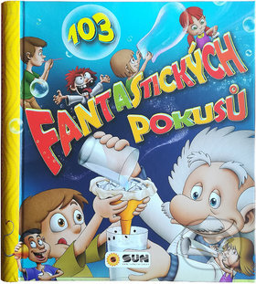 103 fantastických pokusů - kniha z kategorie Naučné knihy