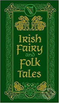 Irish Fairy and Folk Tales, Barnes and Noble, 2019