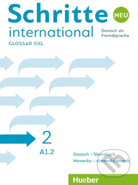 Schritte international Neu 2: Kurs- und Arbeitsbuch mit Audio-CD und Glossar XXL Deutsch - Slowakisch - kniha z kategorie Jazykové učebnice a slovníky