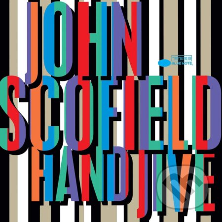 John Scofield: Hand Jive LP - John Scofield, Hudobné albumy, 2019