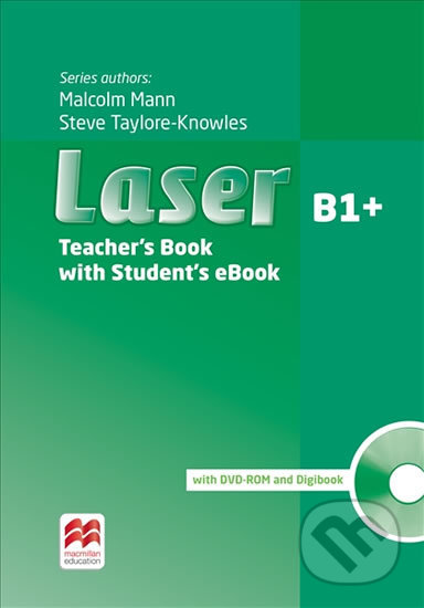 Laser B1: Teacher’s Book - Steve Taylore-Knowles, MacMillan, 2016