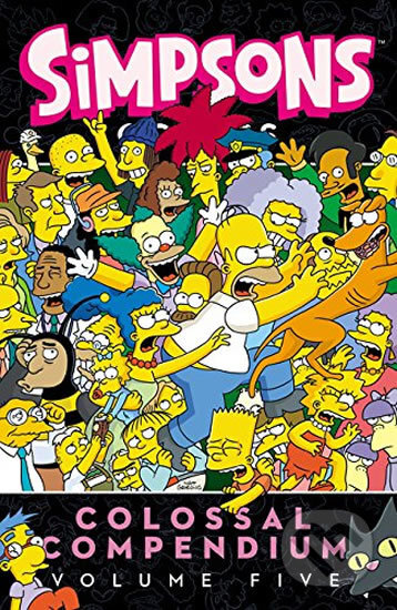 Simpsons Comics Colossal Compendium: Volume 5 - Matt Groening, HarperCollins, 2017
