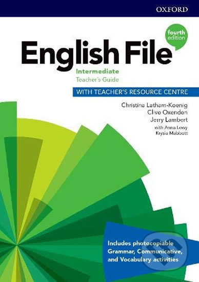 New English File - Intermediate - Teacher&#039;s Book with Teacher´s Resource Center - Clive Oxenden Christina; Latham-Koenig, Oxford University Press, 2019