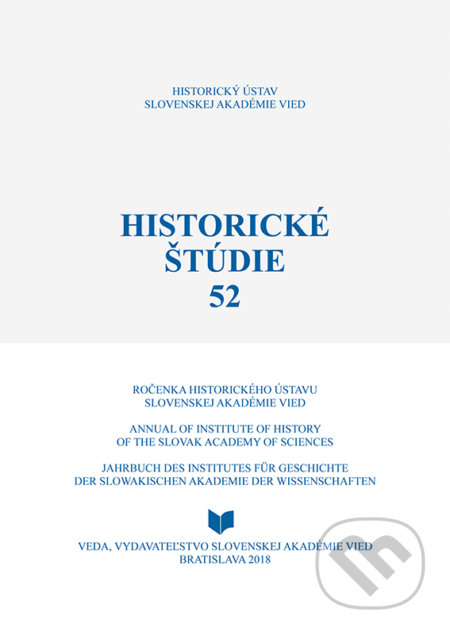 Historické štúdie 52 - Ingrid Kušniaková, VEDA, 2018