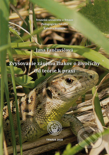 Zvyšovanie záujmu žiakov o živočíchy - Jana Fančovičová, VEDA, 2019