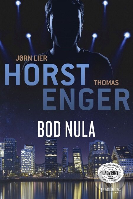 Bod nula - Jorn Lier Horst, Thomas Enger, Premedia, 2019