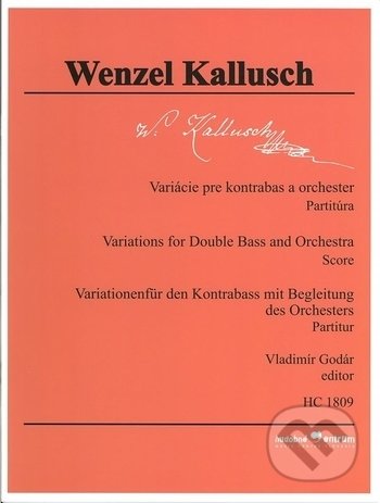 Variácie pre kontrabas a orchester - Wenzel Kallusch, Hudobné centrum, 2019