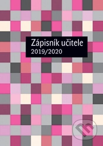 Zápisník učitele 2019/2020, Wolters Kluwer ČR, 2019