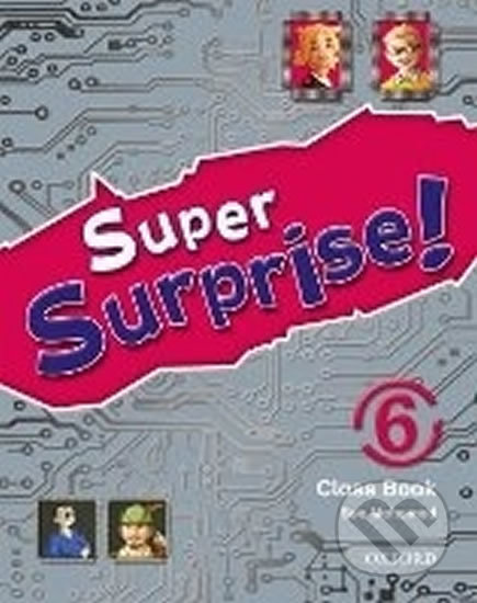 Super Surprise 6: Course Book - Sue Mohamed, Oxford University Press, 2010
