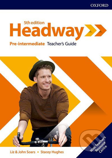 New Headway - Pre-intermediate - Teacher&#039;s Book - John Soars, Liz Soars, Stacey Hughes, Oxford University Press, 2019