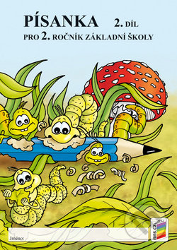 Písanka pro 2. ročník Základní školy 2. díl - Alena Bára Doležalová - kniha z kategorie 1. stupeň