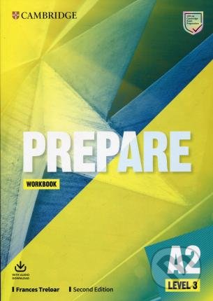 Prepare Second edition Level 3 - Workbook, Cambridge University Press, 2019