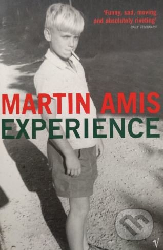 Experience - Martin Amis, Vintage, 2001