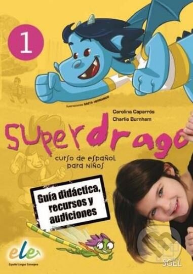 Superdrago 1 - Tutor Manual on CD-ROM, Sociedad General Espanola de Libreria, 2014