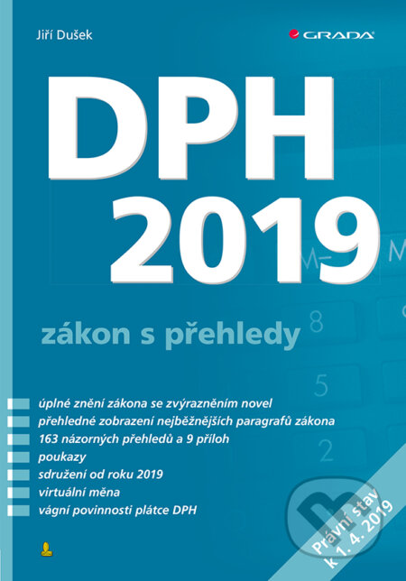 DPH 2019 - zákon s přehledy - Jiří Dušek, Grada, 2019