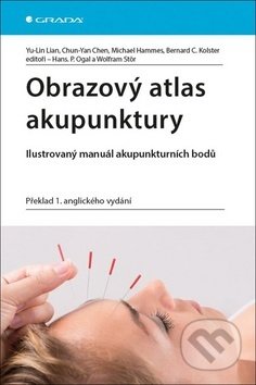 Obrazový atlas akupunktury - Kolektiv autorů, Grada, 2019